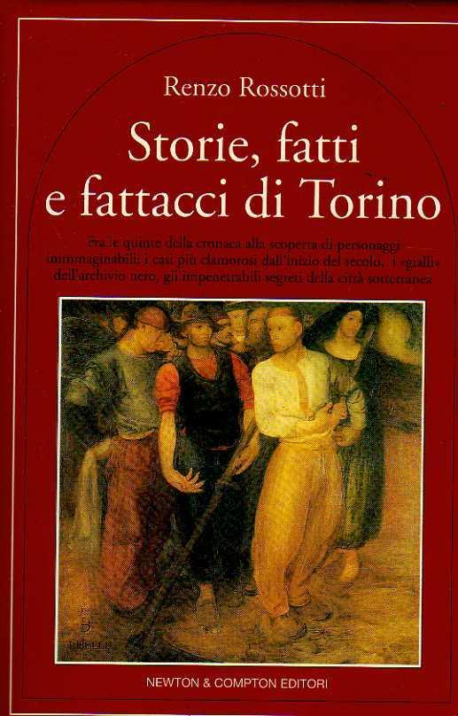 Storie, fatti e fattacci di Torino