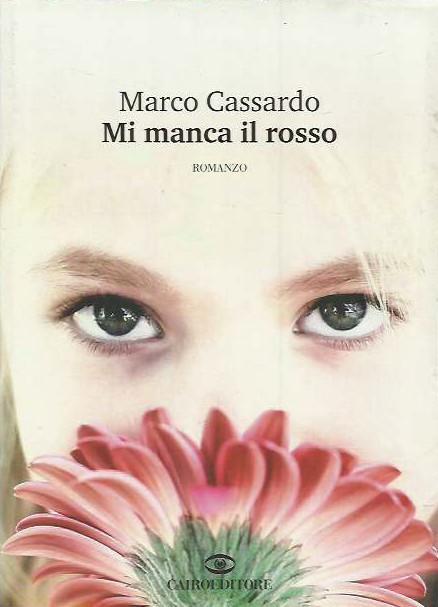 Mi manca il rosso