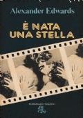 E’ nata una stella - Alexander Edwards - copertina