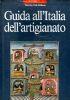 Guida all’Italia dell’artigianato