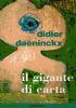 Il gigante di carta - Didier Daeninckx - copertina