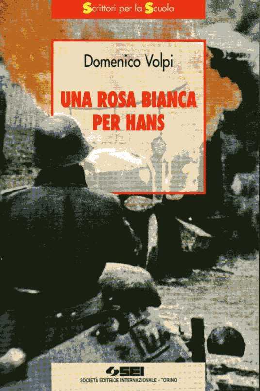 Una rosa bianca per Hans