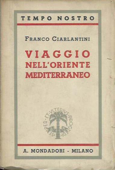 Viaggio nell’Oriente Mediterraneo