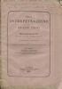 Della interpretazione e de’ suoi limiti. Monografia divisa in due dissertazioni