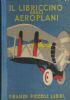 Il libriccino degli aeroplani - Anonimo - copertina