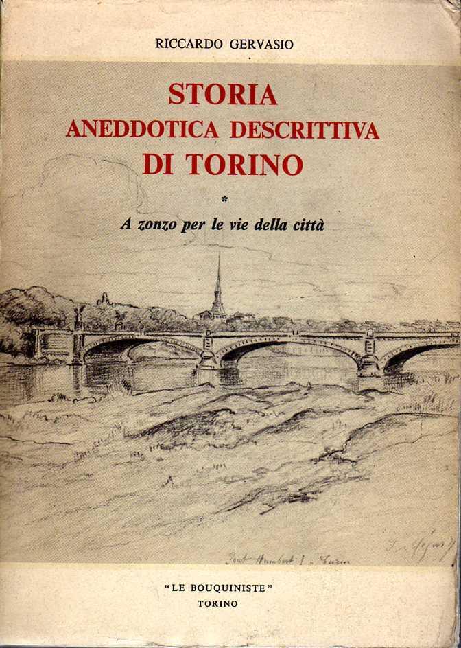 Storia aneddottica descrittiva di Torino