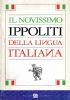 Il nuovissimo Ippoliti della lingua italiana