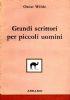 Grandi scrittori per piccoli uomini - Oscar Wilde - copertina