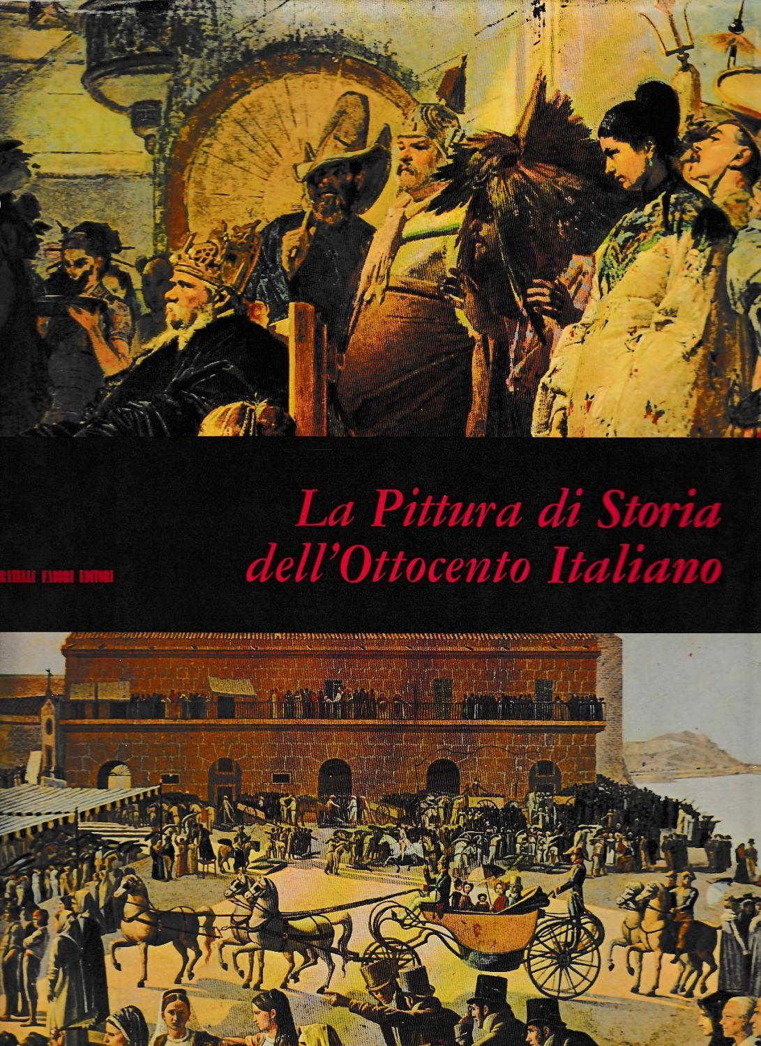 La pittura di storia dell’ottocento italiano