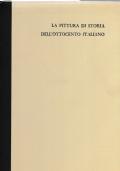 La pittura di storia dell’ottocento italiano - Fortunato Bellonzi - copertina