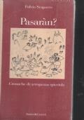 Pasaràn?