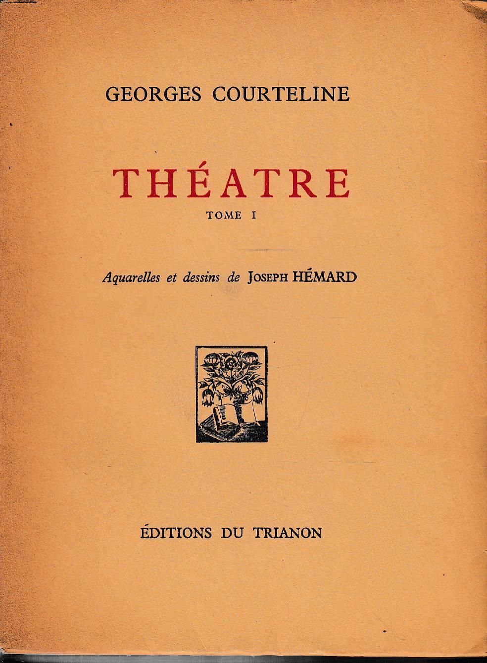 Théatre, tome I. Aquarelles et dessins de Joseph Hémard. Vol. VI