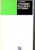 I fondamenti della critica letteraria Con un saggio introduttivo di Elio Chinol - copertina