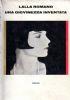 Una Giovinezza Inventata - Lalla Romano - copertina
