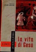 La Vita Di Gesu’ - Cesare Angelini - copertina