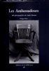 Les ambassadeurs. 406 photographies de André Morain - Philippe Sollers - copertina