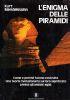 L’Enigma Delle Piramidi