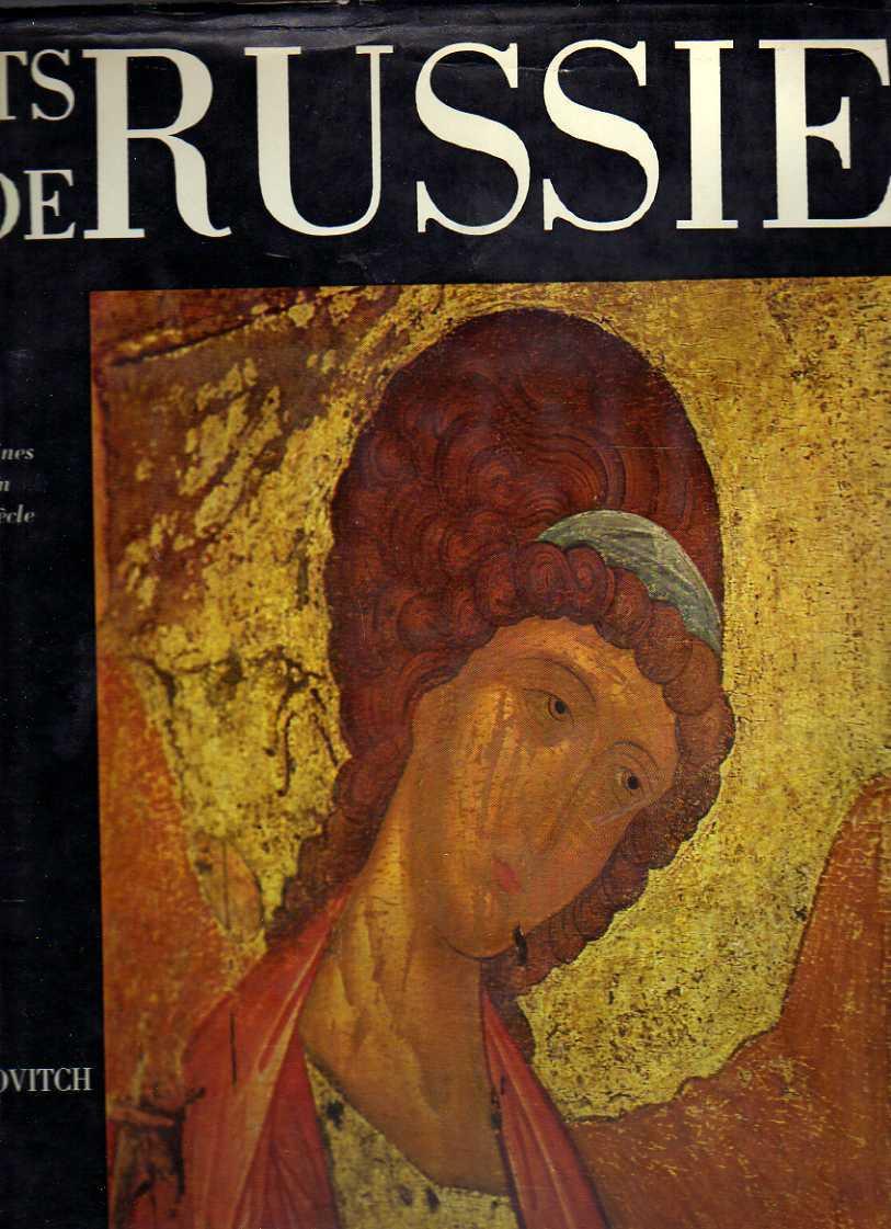 ARTS DE RUSSIE. Des origines à la fin du 16° siècle