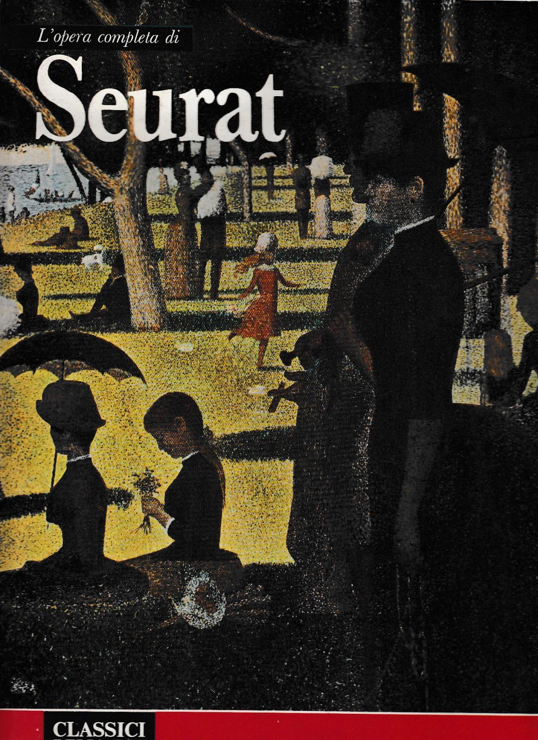Classici dell’arte Rizzoli 55- L’opera completa di Seurat