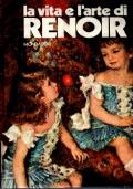 La Vita E L’Arte Di Renoir