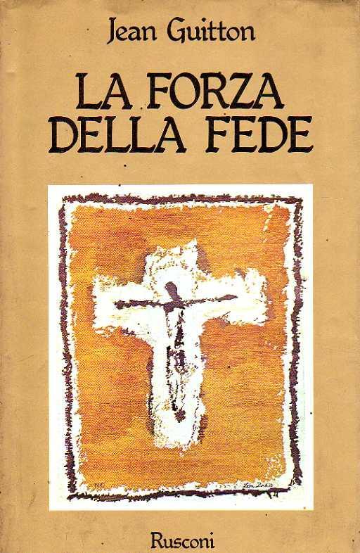 La forza della fede