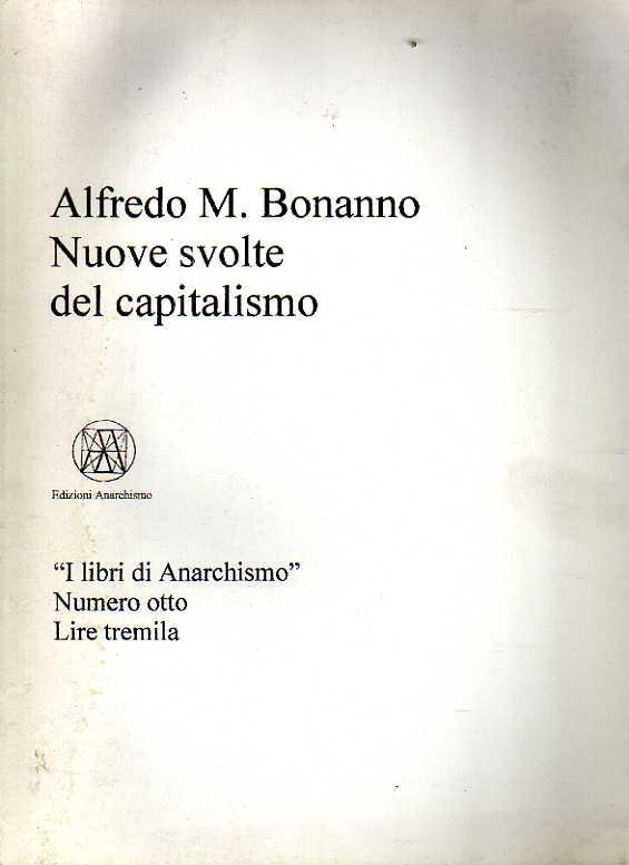 Nuove svolte del capitalismo