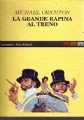 gran rapina al treno