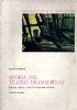 Storia del Teatro drammatico.Volume II.L’Ottocento - Il Teatro contemporaneo