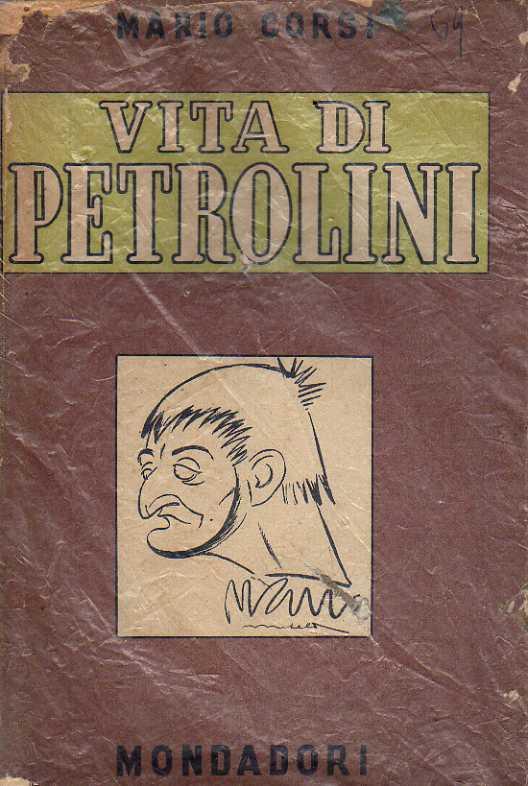 Vita di Petrolini con 98 illustrazioni