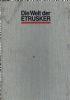 Die Welt der Etrusker