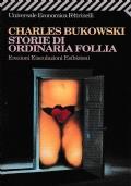 Storie di ordinaria follia