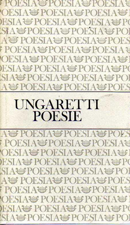 Ungaretti. Poesie