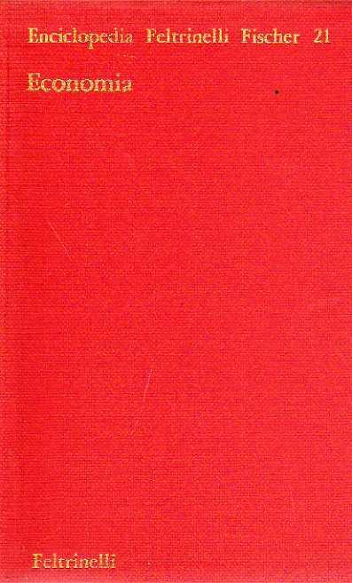 Enciclopedia Feltrinelli Fischer - Economia