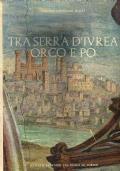 Tra Serra D’Ivrea Orco E Po - copertina