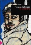 Il visionario - Franco Matteucci - copertina