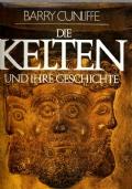 Die Kelten und ihre geschichte
