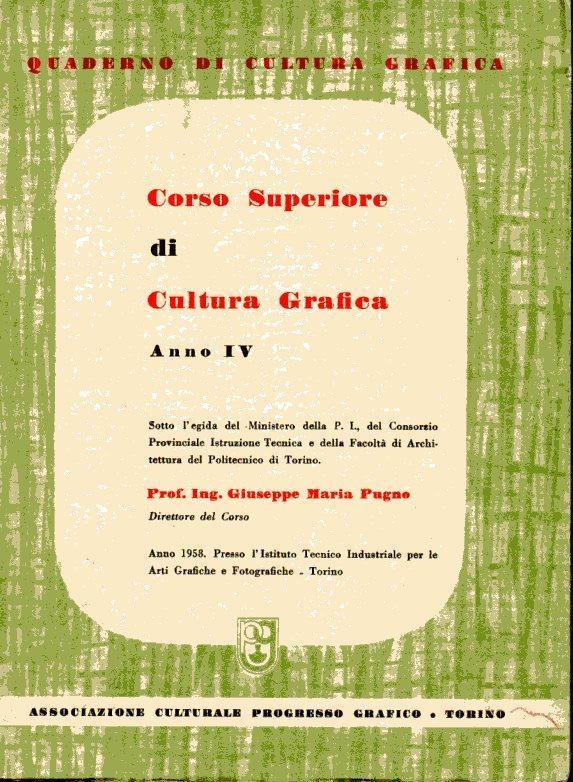 Corso superiore di CULTURA GRAFICA. Anno IV