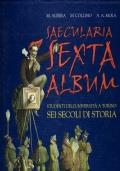 Secularia sextaalbum. Studenti dell’Università di Torino. Sei secoli di storia - copertina