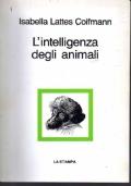 L’ intelligenza degli animali - Isabella Lattes Coifmann - copertina