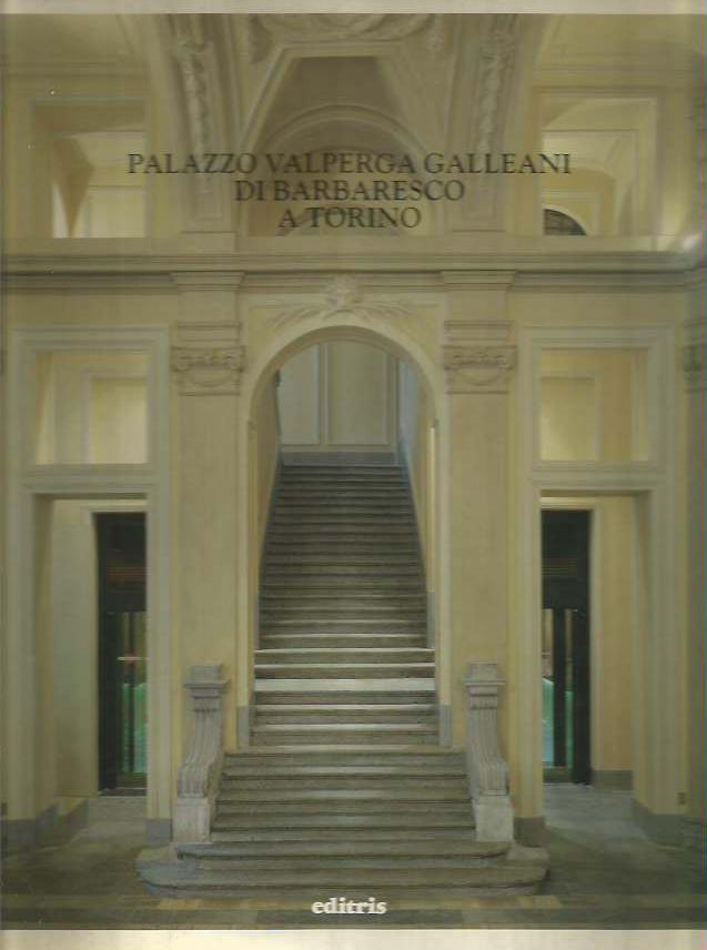 Palazzo Valperga Galleani di Barbaresco a Torino