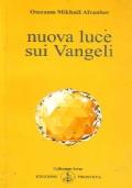 Nuova luce sui vangeli - O. Mikhaël Aívanhov - copertina