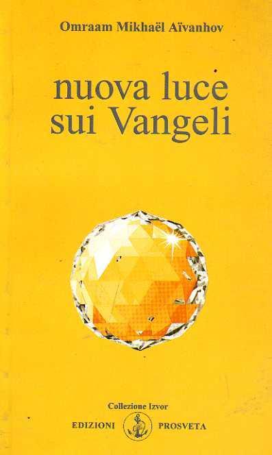 Nuova luce sui vangeli