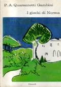I giochi di Norma - Pier Antonio Quarantotti Gambini - copertina