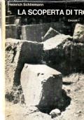 La scoperta di Troia