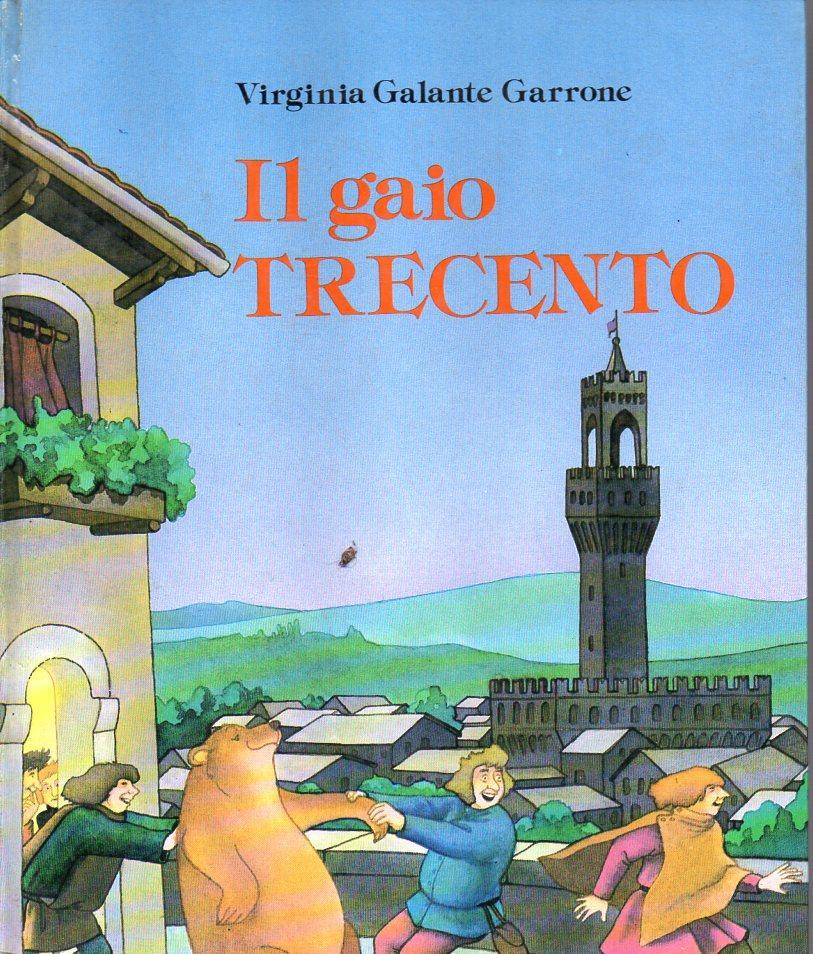 Il gaio trecento