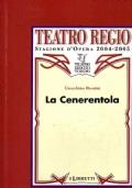 La Cenerentola. Teatro Regio di Torino - Gioachino Rossini - copertina