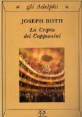 La cripta dei cappuccini - Joseph Roth - copertina