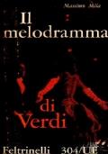 il melodramma di Verdi