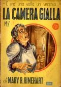 La Camera Gialla - Mary Roberts Rinehart - copertina