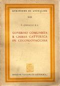 Governo Comunista E Chiesa Cattolica In Cecoslovacchia - F. Cavallini - copertina